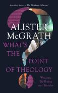 What'S The Point Of Theology?