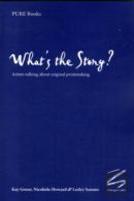 What'S The Story?