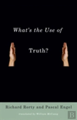 Bertrand.pt - What'S The Use Of Truth?