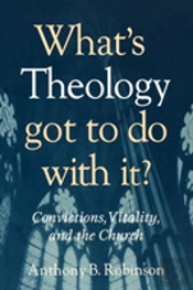 What'S Theology Got To Do With It?