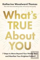 What'S True About You