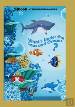Bertrand.pt - What'S Under The Seas And Oceans?