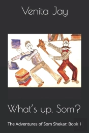 What'S Up, Som?
