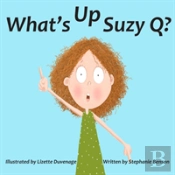 What'S Up, Suzy Q?
