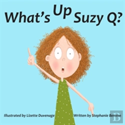 Bertrand.pt - What'S Up, Suzy Q?