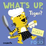 What'S Up Tiger?