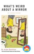 What'S Weird About A Mirror