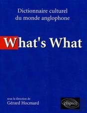 What'S What - Dictionnaire Culturel Anglo-Saxon
