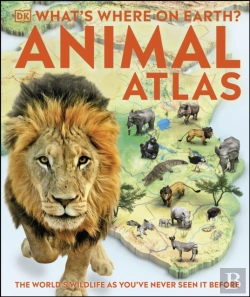 Bertrand.pt - What'S Where On Earth? Animal Atlas