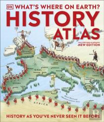 What'S Where On Earth? History Atlas