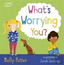 What'S Worrying You?