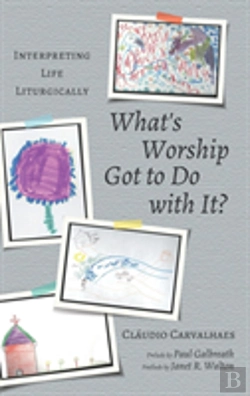 Bertrand.pt - What'S Worship Got To Do With It?