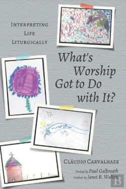 Bertrand.pt - What'S Worship Got To Do With It?