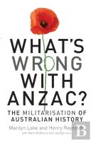What'S Wrong With Anzac?