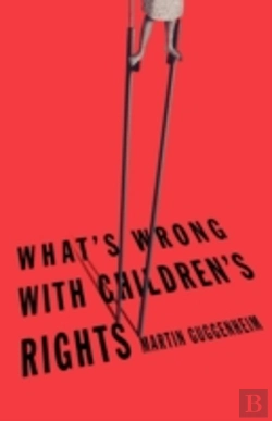 Bertrand.pt - What'S Wrong With Children'S Rights