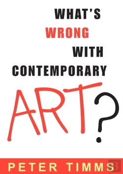 Bertrand.pt - What'S Wrong With Contemporary Art?