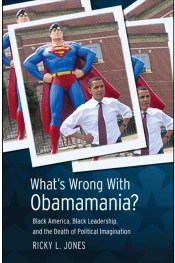 What'S Wrong With Obamamania?