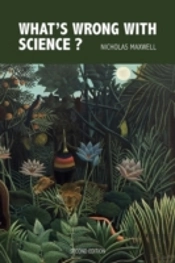 What'S Wrong With Science? Towards A People'S Rational Science Of Delight And Compassion