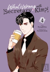 What'S Wrong With Secretary Kim?, Vol. 4