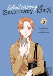 What'S Wrong With Secretary Kim?, Vol. 5