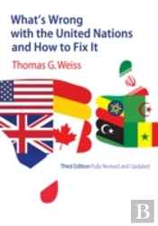 What'S Wrong With The United Nations And How To Fix It