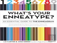 What'S Your Enneatype? An Essential Guide To The Enneagram