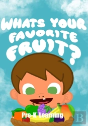 Whats Your Favorite Fruit? Pre-K Leanings