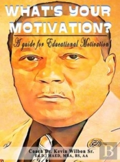 What'S Your Motivation