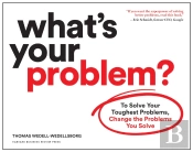 What'S Your Problem?