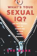 What'S Your Sexual Iq?