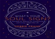 What'S Your Soul Sign?