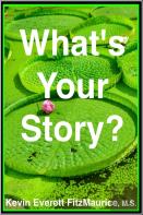 What'S Your Story?