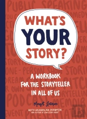 What'S Your Story?