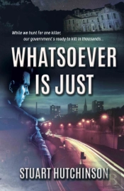 Whatsoever Is Just