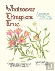 Whatsoever Things Are True