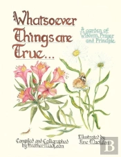Whatsoever Things Are True