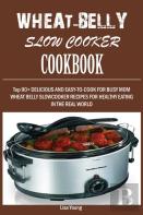 Wheat-Belly  Slow Cooker  Cookbook
