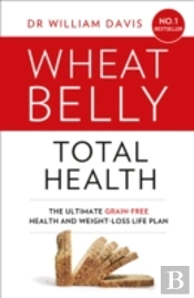 Wheat Belly Total Health