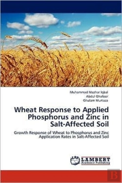 Bertrand.pt - Wheat Response To Applied Phosphorus And Zinc In Salt-Affected Soil