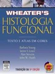 Wheater - Histologia Funcional