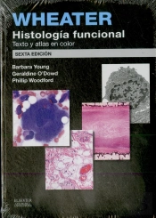 Wheater: Histologia Funcional (Texto Y Atlas En Color (New Edition). 
