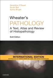 Wheater'S Pathology: A Text, Atlas And Review Of Histopathology, International Edition
