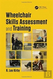 Wheelchair Skills Assessment And Training