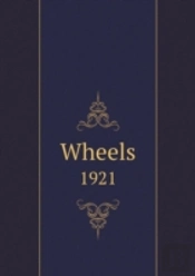 Wheels 1921