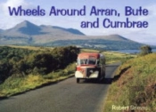 Wheels Around Arran,Bute And Cumbrae
