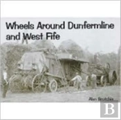 Wheels Around Dunfermline And West Fife