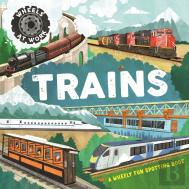 Wheels At Work: Trains