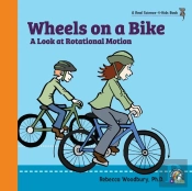 Wheels On A Bike: A Look At Rotational M