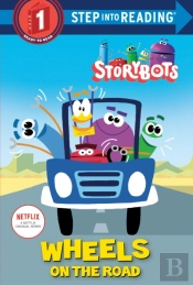 Wheels On The Road (Storybots)