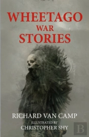Wheetago War Stories